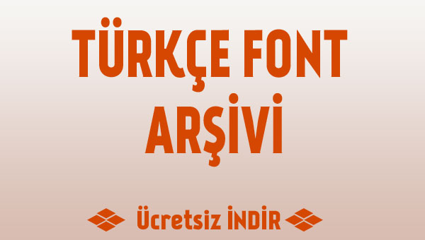 Türkçe Font Arşivi